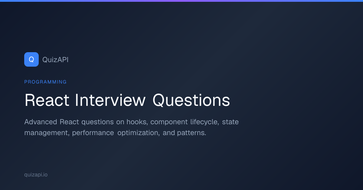 React Interview Questions | QuizAPI